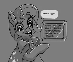 Size: 2232x1896 | Tagged: safe, artist:dilarus, edit, editor:edits of hate, trixie, pony, unicorn, black and white, faggot, female, gray background, grayscale, looking at you, mare, monochrome, plaque, pointing, raised hoof, simple background, solo, vulgar