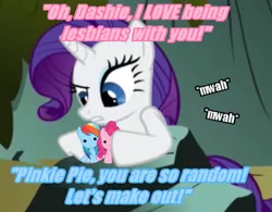 Size: 493x384 | Tagged: safe, derpibooru import, pinkie pie, rainbow dash, rarity, pony, female, image macro, lesbian, now kiss, pink text, pinkiedash, ponies playing with ponies, shipper on deck, shipperity, shipping, toy