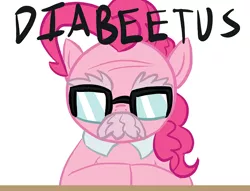 Size: 834x638 | Tagged: safe, artist:tess, derpibooru import, pinkie pie, earth pony, pony, cute, diabetes, facial hair, glasses, moustache, parody, reaction image, solo, wilford brimley