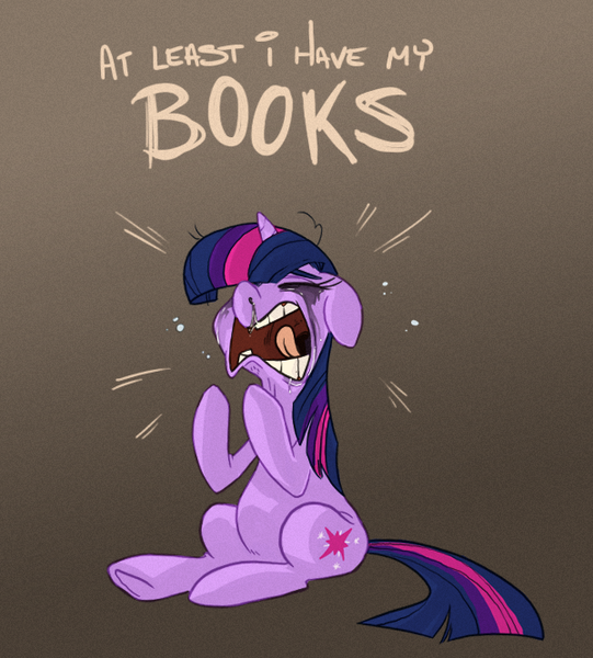 Size: 600x666 | Tagged: safe, artist:frostadflakes, derpibooru import, twilight sparkle, pony, unicorn, bookhorse, crying, depressed, depression, dialogue, eyes closed, female, floppy ears, forever alone, hilarious in hindsight, lonely, mare, meme, mouth, open mouth, runny nose, sad, screaming, sitting, snot, solo, teeth, text, that pony sure does love books, tongue out, unicorn twilight, yelling