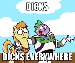 Size: 499x416 | Tagged: artist:piggybank12, braeburn, buzz lightyear, cloud, derpibooru import, image macro, meme, spike, spike da dragon, suggestive, toy story, vulgar, woody, x x everywhere