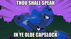 Size: 1343x734 | Tagged: safe, derpibooru import, edit, edited screencap, screencap, princess luna, alicorn, pony, luna eclipsed, artifact, canterlock, caps lock, caption, female, hub logo, hubble, image macro, language, mare, text, the hub, ye olde butcherede englishe