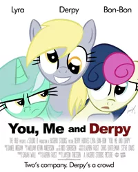 Size: 1200x1500 | Tagged: safe, artist:loomx, derpibooru import, bon bon, derpy hooves, lyra heartstrings, sweetie drops, pegasus, pony, female, mare, parody, poster, pun, you me and dupree