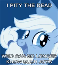 Size: 477x531 | Tagged: applejack, blue, derpibooru import, female, good end, happy, image macro, i pity the dead who can no longer know such joys, meme, only the dead can know peace from this evil, sad, safe, solo, subversion, subverted meme, text
