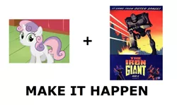 Size: 1337x796 | Tagged: safe, derpibooru import, sweetie belle, android, human, pony, robot, robot pony, unicorn, friendship is witchcraft, all caps, exploitable meme, female, filly, foal, hooves, horn, make it happen, meme, meta, sweetie bot, text, the iron giant