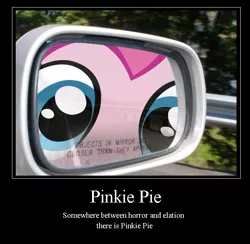 Size: 668x653 | Tagged: artist:necronomiconofgod, artist:ponyweed, automobile, car, close-up, close up series, demotivational poster, derpibooru import, extreme close up, fourth wall, fourth wall destruction, irl, meme, mirror, objects in mirror are closer than they appear, pinkie pie, ponk, rear view mirror, safe, the far side