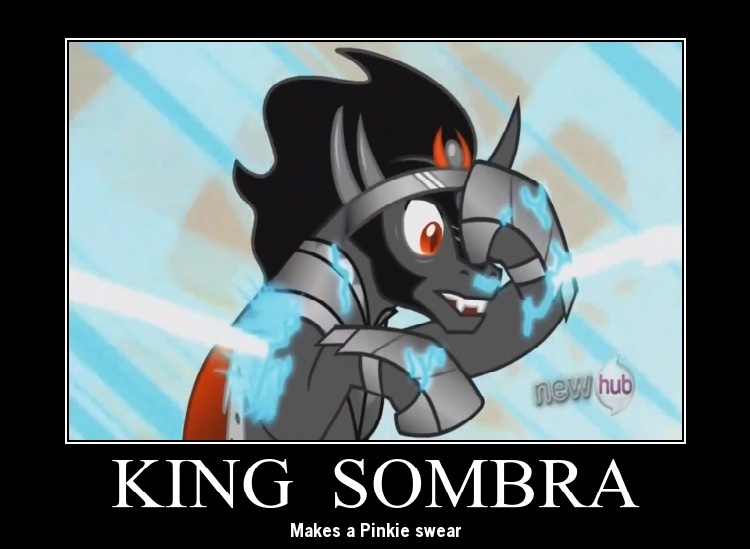 Size: 750x549 | Tagged: cute, derpibooru import, edit, edited screencap, imminent death, king sombra, motivational poster, pinkie promise, safe, screencap, solo, sombradorable