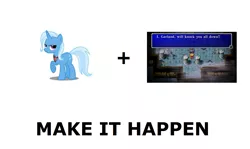 Size: 1337x796 | Tagged: all caps, derpibooru import, exploitable meme, final fantasy, final fantasy i, garland, make it happen, meme, meta, safe, trixie