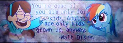 Size: 851x298 | Tagged: artist:sandwichhorsearchive, derpibooru import, gravity falls, mabel pines, quote, rainbow dash, safe, text, walt disney