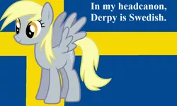 Size: 1190x712 | Tagged: safe, derpibooru import, derpy hooves, pegasus, pony, female, flag, headcanon, mare, sweden, swedish flag