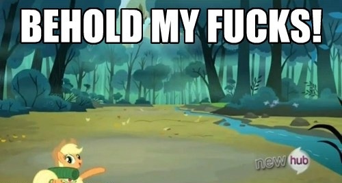 Size: 500x267 | Tagged: applejack, hub logo, image macro, look at all the fucks i give, no fucks, safe, sleepless in ponyville, vulgar