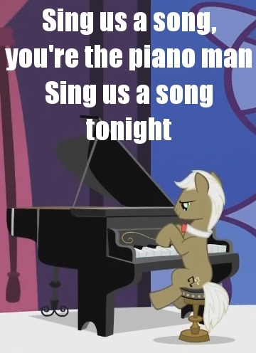 Size: 360x496 | Tagged: billy joel, caption, frederic horseshoepin, image macro, lyrics, piano, piano man, safe, song, song reference