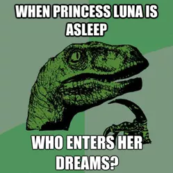 Size: 497x498 | Tagged: safe, derpibooru import, princess luna, dream, meme, philosoraptor, text