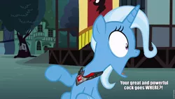 Size: 960x540 | Tagged: suggestive, derpibooru import, trixie, magic duel, alicorn amulet, cock goes where, image macro, meme, reaction image, roflbot, trixie yells at everything, vulgar