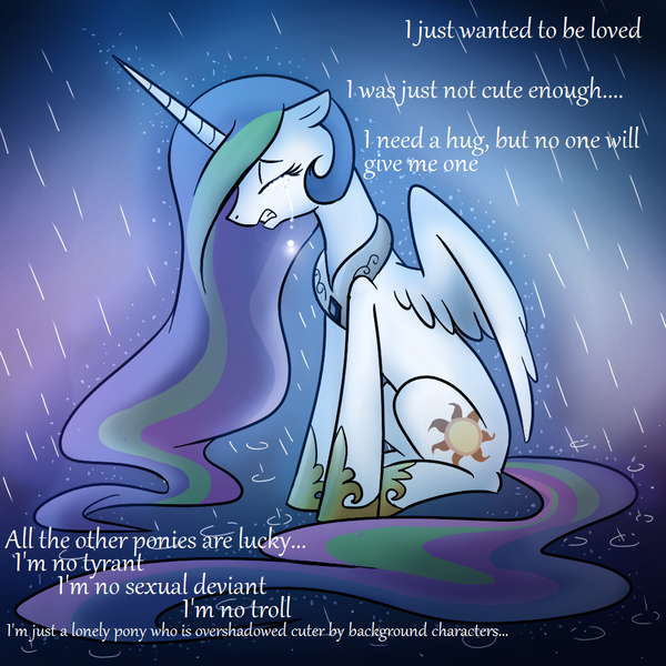 Size: 1000x1000 | Tagged: safe, artist:madmax, derpibooru import, edit, princess celestia, alicorn, pony, princess molestia, bronybait, crying, depressed, depressedia, dialogue, hug request, misunderstanding, monologue, rain, reaction, reaction to own portrayal, sad, solo, trollestia, tyrant celestia, unloved, woobie