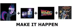 Size: 1206x474 | Tagged: all caps, back to the future, bill & ted's excellent adventure, crossover, derpibooru import, doctor who, exploitable meme, future twilight, make it happen, meme, meta, safe, twilight sparkle