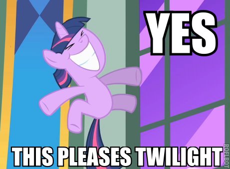 Size: 461x339 | Tagged: derpibooru import, filly, happy, image macro, joy, safe, this pleases meme, twilight sparkle