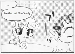 Size: 546x395 | Tagged: safe, derpibooru import, rarity, sweetie belle, pony, unicorn, ..., eminem, exploitable meme, female, many many pony, meme, monochrome, mug, slim shady, song reference, spit take, the real slim shady (eminem)