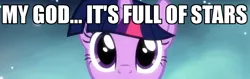 Size: 840x265 | Tagged: 2001: a space odyssey, astronomy, caption, derpibooru import, edit, edited screencap, image macro, magical mystery cure, meme, my god its full of stars, princess celestia's special princess making dimension, safe, screencap, stars, twilight sparkle, void