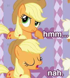 Size: 640x714 | Tagged: safe, derpibooru import, edit, edited screencap, screencap, applejack, earth pony, pony, suited for success, artifact, ei, eyes closed, female, frown, image macro, mare, meme, nah, open mouth, raised eyebrow, reaction image, solo, thinking