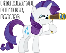 Size: 990x800 | Tagged: safe, artist:vladimirmacholzraum, derpibooru import, rarity, pony, unicorn, darling, female, hoof hold, i see what you did there, image macro, impact font, mare, meme, opera glasses, reaction image, simple background, solo, transparent background