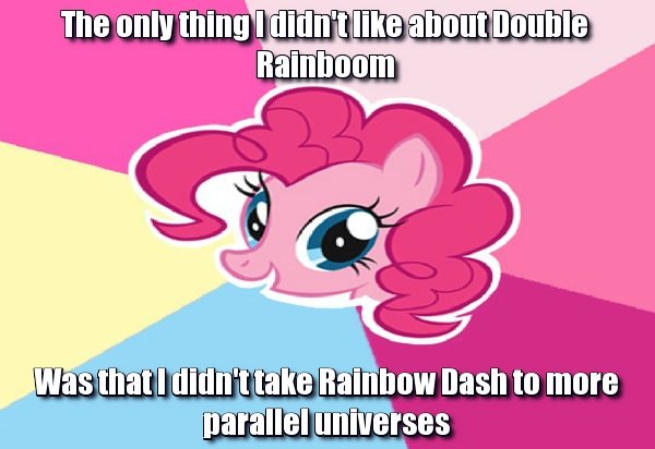 Size: 600x412 | Tagged: derpibooru import, double rainboom, meme, parallel universe, pinkie pie, rainbow dash, safe