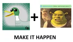 Size: 1200x700 | Tagged: barely pony related, check yourself before you shrek yourself, duck, exploitable meme, make it happen, meta, ogre, safe, shrek, sidorovich, spoilered image joke