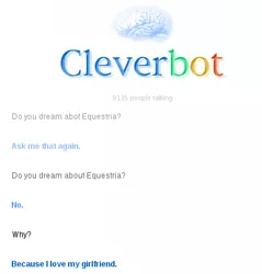 Size: 400x418 | Tagged: chat, cleverbot, derpibooru import, equestria, girlfriend, meme, safe, text