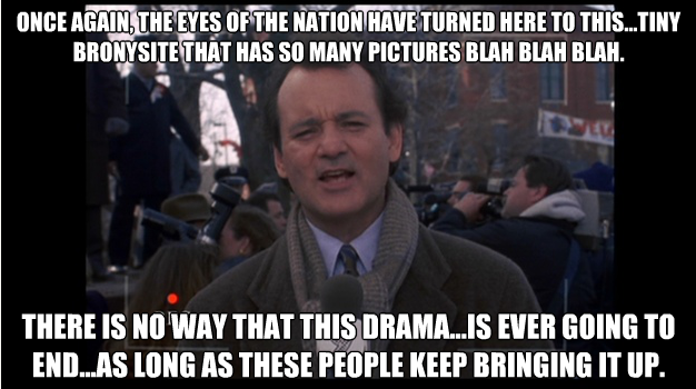 Size: 626x350 | Tagged: bill murray, derpibooru, derpibooru import, drama, groundhog day, human, image macro, irl, irl human, photo, safe