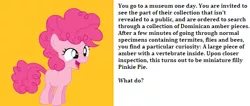 Size: 550x234 | Tagged: safe, derpibooru import, pinkie pie, pony, amber, bronybait, cute, filly, meme, museum, open mouth, question, smiling, solo, text, tiny, tiny ponies, wat, what do, younger