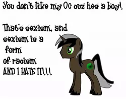 Size: 900x705 | Tagged: safe, derpibooru import, oc, unofficial characters only, pony, unicorn, pony creator, background pony strikes again, insane troll logic, obligatory pony, odd font, racism, sexism, skunk stripe, text, too dumb to live, wat