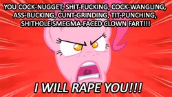 Size: 854x480 | Tagged: suggestive, derpibooru import, edit, edited screencap, screencap, pinkie pie, pony, the last roundup, angry, caption, image macro, implied rape, reaction image, solo, the freelance astronauts, vulgar