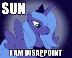 Size: 550x440 | Tagged: artifact, caption, cute, derpibooru import, image macro, lunabetes, ponibooru import, princess, princess luna, pun, s1 luna, safe, solo, son i am disappoint