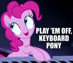 Size: 800x700 | Tagged: safe, derpibooru import, pinkie pie, castle mane-ia, caption, image macro, keyboard, keyboard cat, organ to the outside, reaction image, smiling, solo