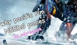 Size: 593x347 | Tagged: comic sans, derpibooru import, joke, pacific rim, parody, safe, satire, youtube