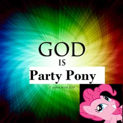 Size: 1024x1024 | Tagged: bible, bible verse, christianity, derpibooru import, god, idolatry, party, pinkie pie, pinkie pie is god, pinkie pious, religion, religious headcanon, safe, text