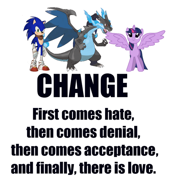 Size: 745x769 | Tagged: safe, derpibooru import, twilight sparkle, twilight sparkle (alicorn), charizard, alicorn drama, change, condescension, demotivational, drama, image, impact font, mega charizard x, not always right, opinion, png, pokémon, sonic boom, sonic the hedgehog, sonic the hedgehog (series), text