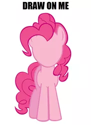 Size: 942x1288 | Tagged: safe, derpibooru import, pinkie pie, earth pony, pony, draw on me, exploitable meme, female, mare, meme, no face, simple background, solo, text, wat, white background