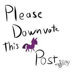 Size: 500x500 | Tagged: safe, artist:pikapetey, derpibooru import, pony, barely pony related, downvote bait, experiment, reverse psychology, solo, text, unnecessary, what the hell petey