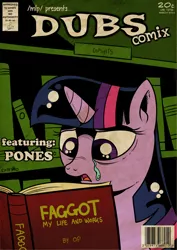 Size: 900x1273 | Tagged: 4chan, artist:catfood-mcfly, book, comic cover, crying, derpibooru import, dubs comix, magazine cover, /mlp/, op is a faggot, reaction image, safe, solo, twilight sparkle, vulgar