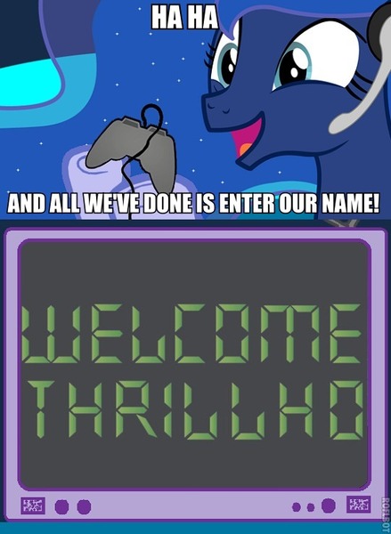 Size: 541x739 | Tagged: safe, derpibooru import, princess luna, gamer luna, caption, exploitable meme, meme, milhouse van houten, obligatory pony, parody, solo, the simpsons, thrillhouse, tv meme