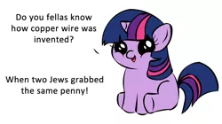 Size: 1194x668 | Tagged: safe, deleted from derpibooru, derpibooru import, twilight sparkle, pony, unicorn, antisemitism, filly, filly twilight sparkle, filly twilight telling an offensive joke, jew, meme, obligatory pony, out of character, racism, simple background, solo, unicorn twilight, white background, younger