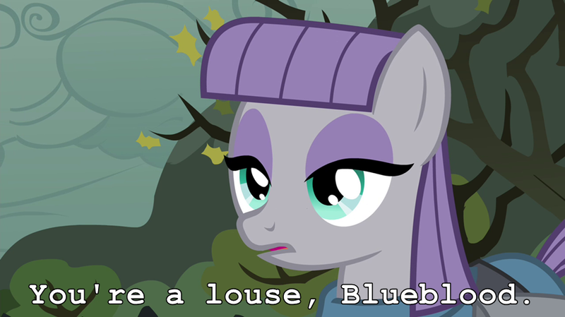 Size: 858x482 | Tagged: big o, caption, derpibooru import, edit, edited screencap, implied prince blueblood, insult, maud pie, offscreen character, r. dorothy wayneright, safe, screencap, solo, source needed, text edit, the big o