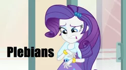 Size: 932x516 | Tagged: safe, derpibooru import, edit, edited screencap, screencap, rarity, equestria girls, rainbow rocks, caption, captioned, disgusted, image macro, meme, plebeian, solo