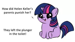 Size: 1194x668 | Tagged: blind joke, crossing the line twice, derpibooru import, exploitable meme, filly, filly twilight sparkle, filly twilight telling an offensive joke, helen keller, meme, obligatory pony, plunger, safe, solo, toilet, twilight sparkle, vulgar, we are going to hell