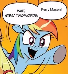 Size: 334x366 | Tagged: derpibooru import, exploitable meme, idw, meme, perry mason, rainbow dash, safe, two words meme