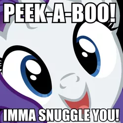 Size: 958x960 | Tagged: bronybait, close-up, cute, derpibooru import, hi anon, image macro, imma snuggle you, meme, open mouth, peekaboo, raribetes, rarity, safe, smiling, solo