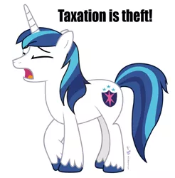 Size: 870x885 | Tagged: safe, derpibooru import, shining armor, pony, unicorn, eyes closed, libertarian, male, meme, mouthpiece, politics, simple background, solo, stallion, taxes, unshorn fetlocks, whining, whining armor, white background