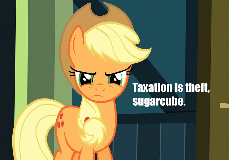 Size: 1428x1004 | Tagged: applejack, derpibooru import, libertarian, looking at you, meme, politics, safe, solo, taxes