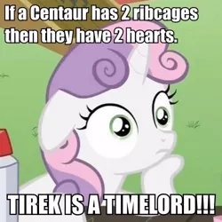 Size: 500x500 | Tagged: centaur, derpibooru import, doctor who, exploitable meme, image macro, lord tirek, meme, safe, secundum quid fallacy, solo, sudden clarity sweetie belle, sweetie belle, time lord